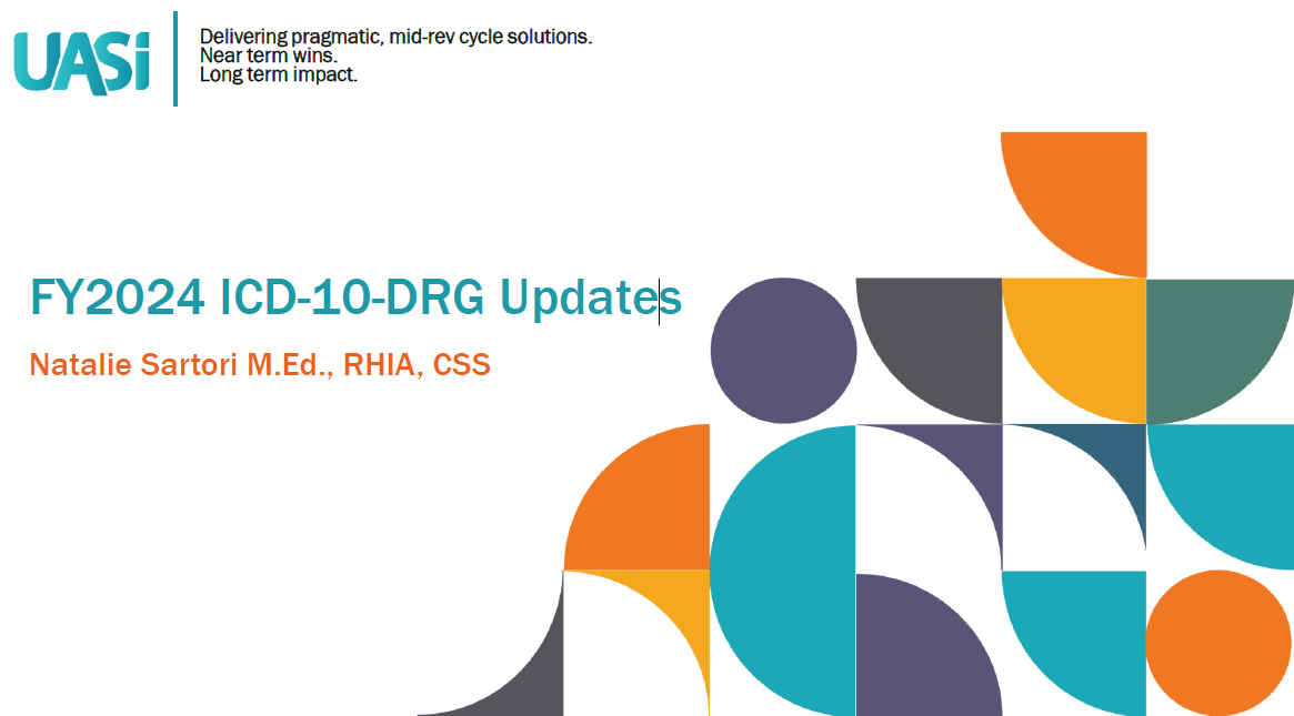 2024 ICD10DRG Updates UASI Solutions